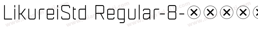LikureiStd Regular-8字体转换